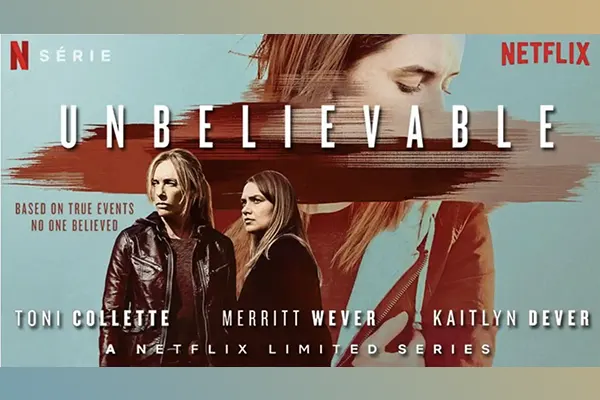 آیا حافظۀ انسان قابل اعتماد است؟ نگاهی به سریال unbelievable